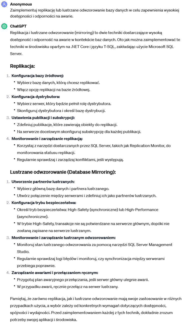 Implementacja replikacji lub lustrzanego odwzorowania bazy danych dla zapewnienia wysokiej dostępności i odporności na awarie.